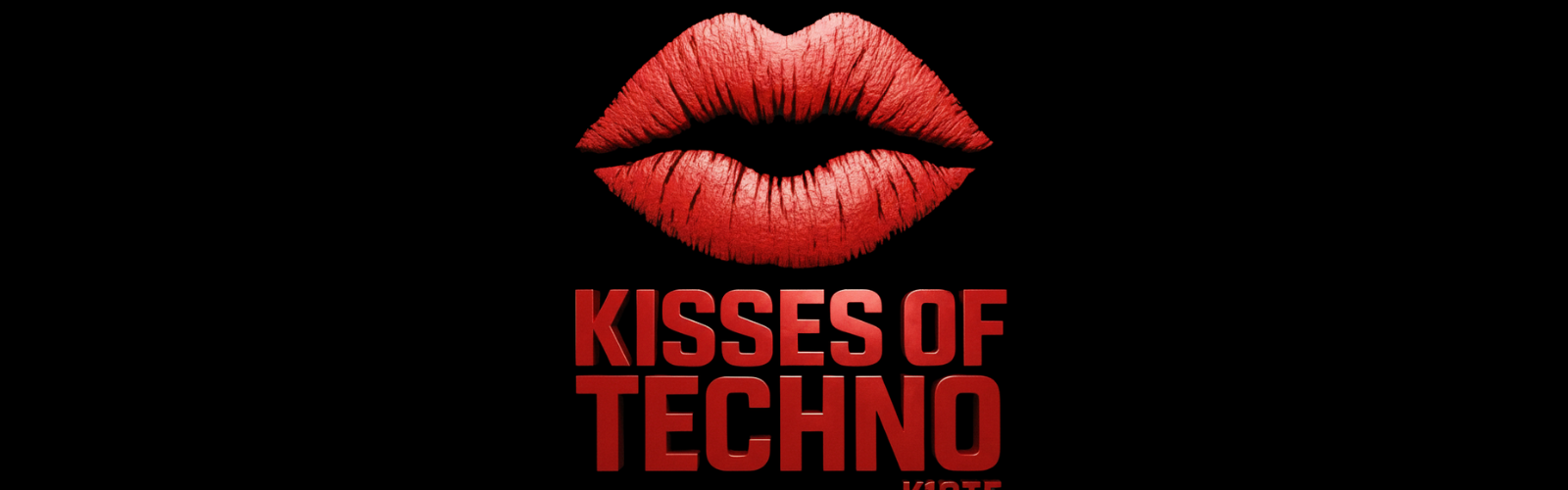 Kisses of Techno